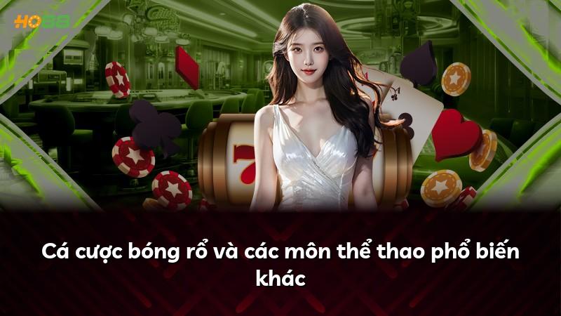 Cá cược bóng rổ và các môn thể thao phổ biến khác